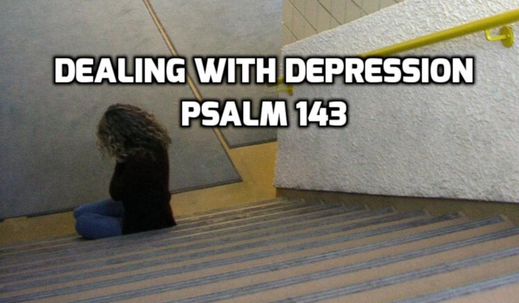 Psalm143D-750