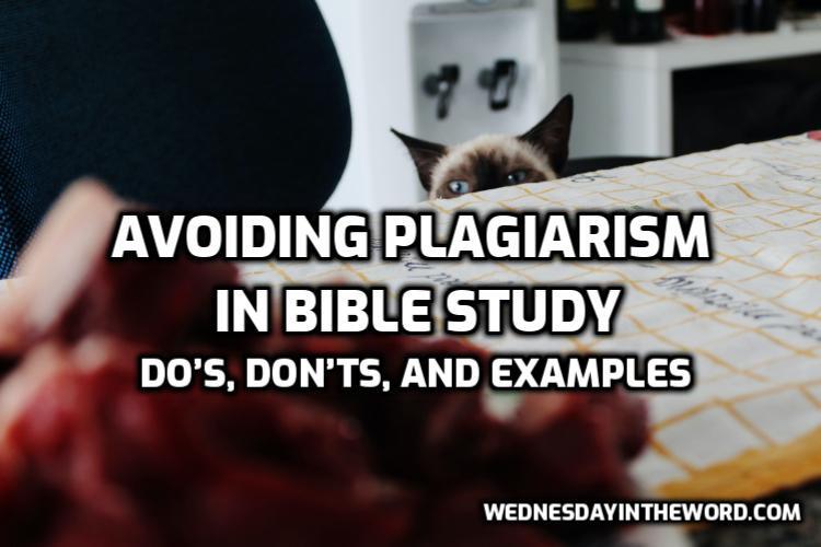 Avoiding Plagiarism in Bible Study