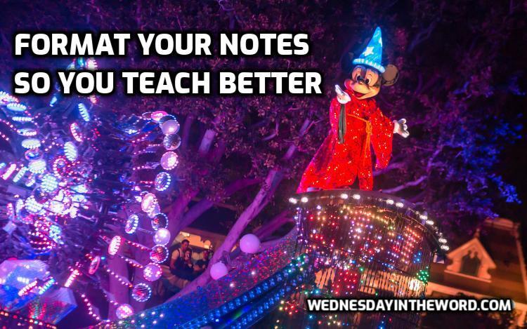 Format Your Notes So you Teach better