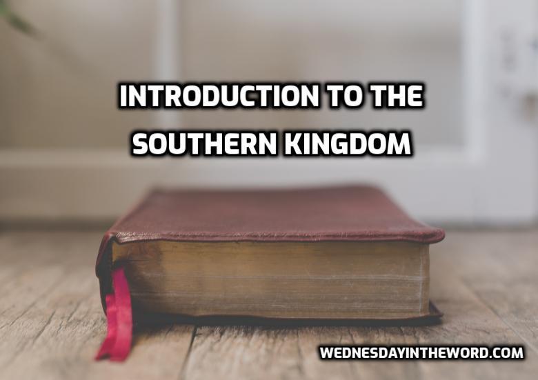 Introduction to the Southern Kingdom