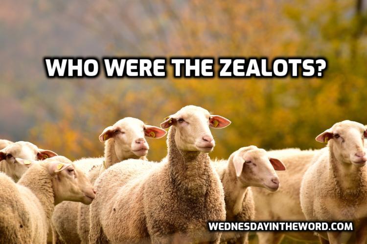 Who were the Zealots